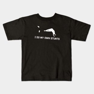 I Do My Own Stunts Ultramarathon Funny Ultramarathoner Kids T-Shirt